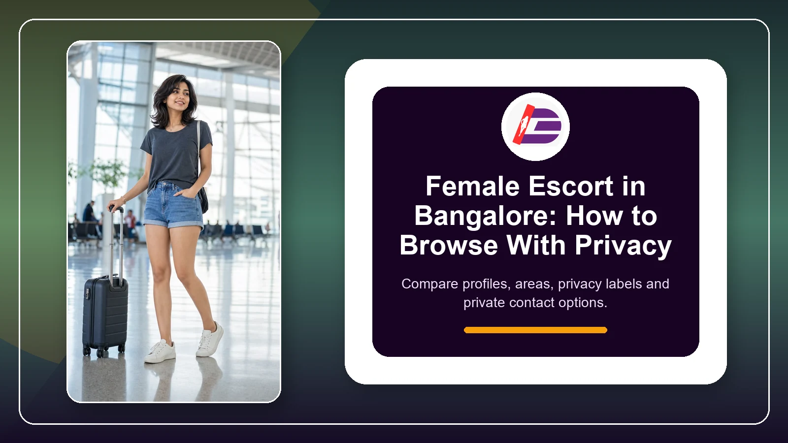 Featured privacy guide image for female escort browsing in Bangalore
