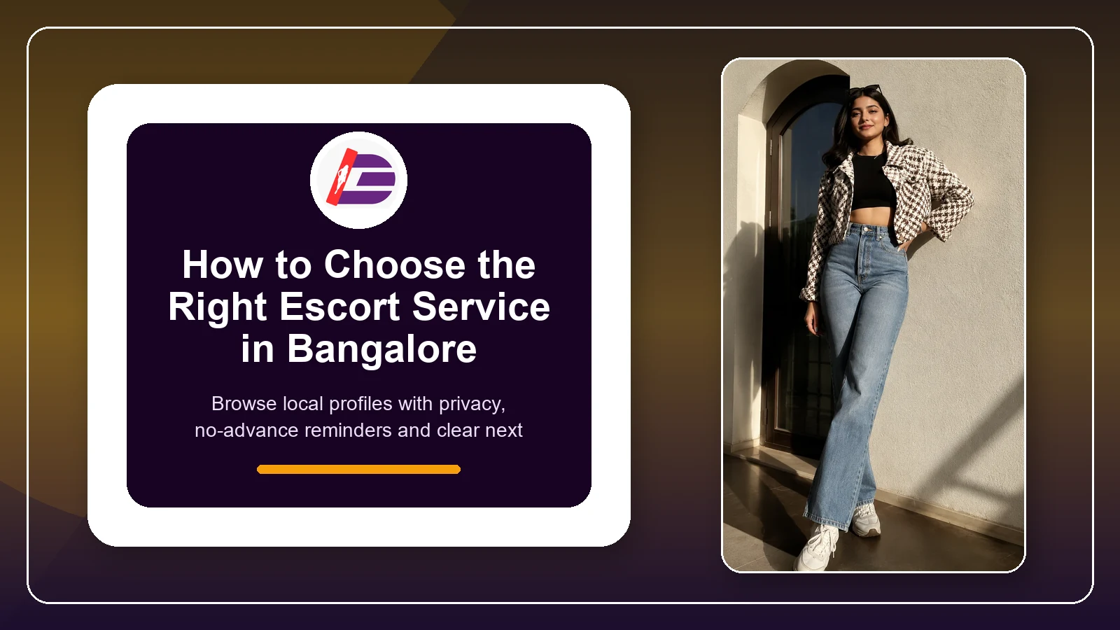 Featured guide image for choosing the right escort service in Bangalore